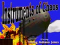 Instruments of Chaos Starring Young Indiana Jones (Prototype) - Screen 1