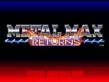 Metal Max Returns (Jpn) - Screen 5